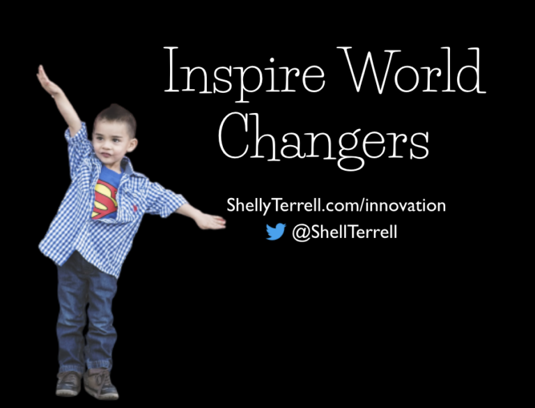 How to Inspire the Next World Changers